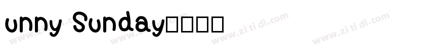 unny Sunday字体转换